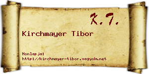 Kirchmayer Tibor névjegykártya